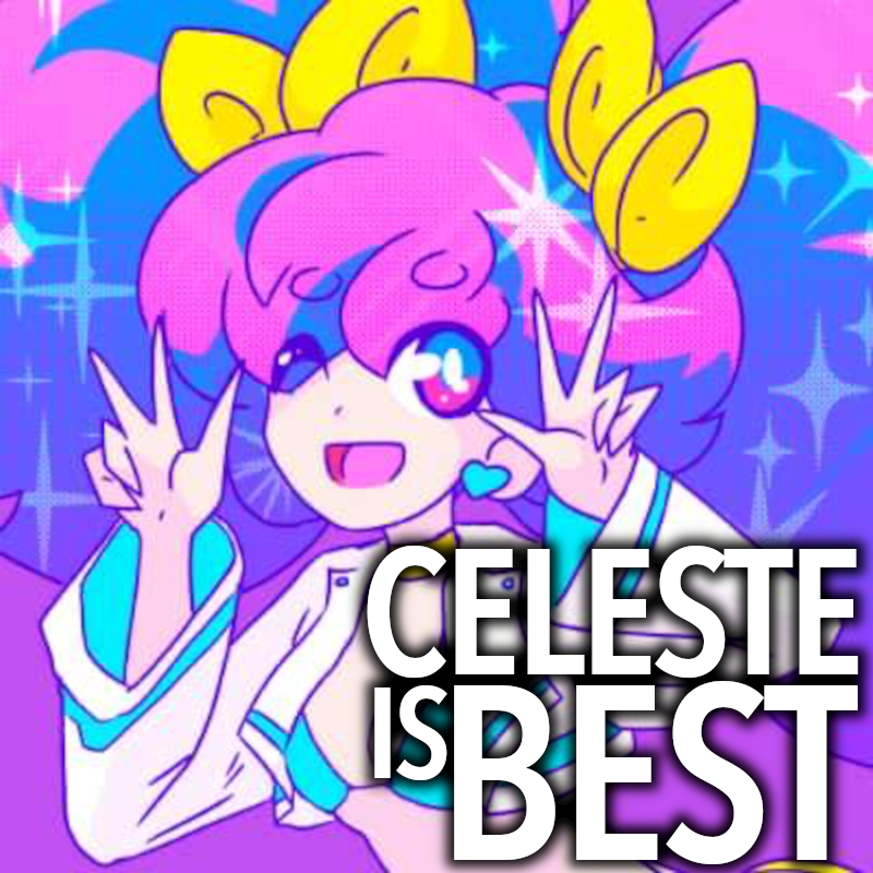 Celeste is Best