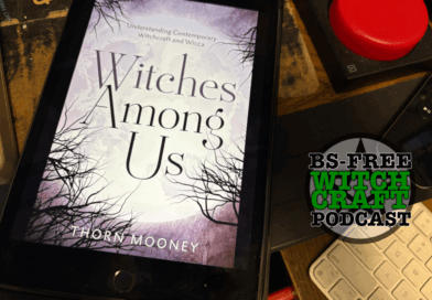 83. An Honest Review of Thorn Mooney’s “Witches Among Us”