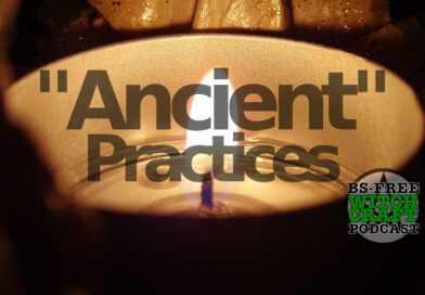 91. “Ancient” Practices