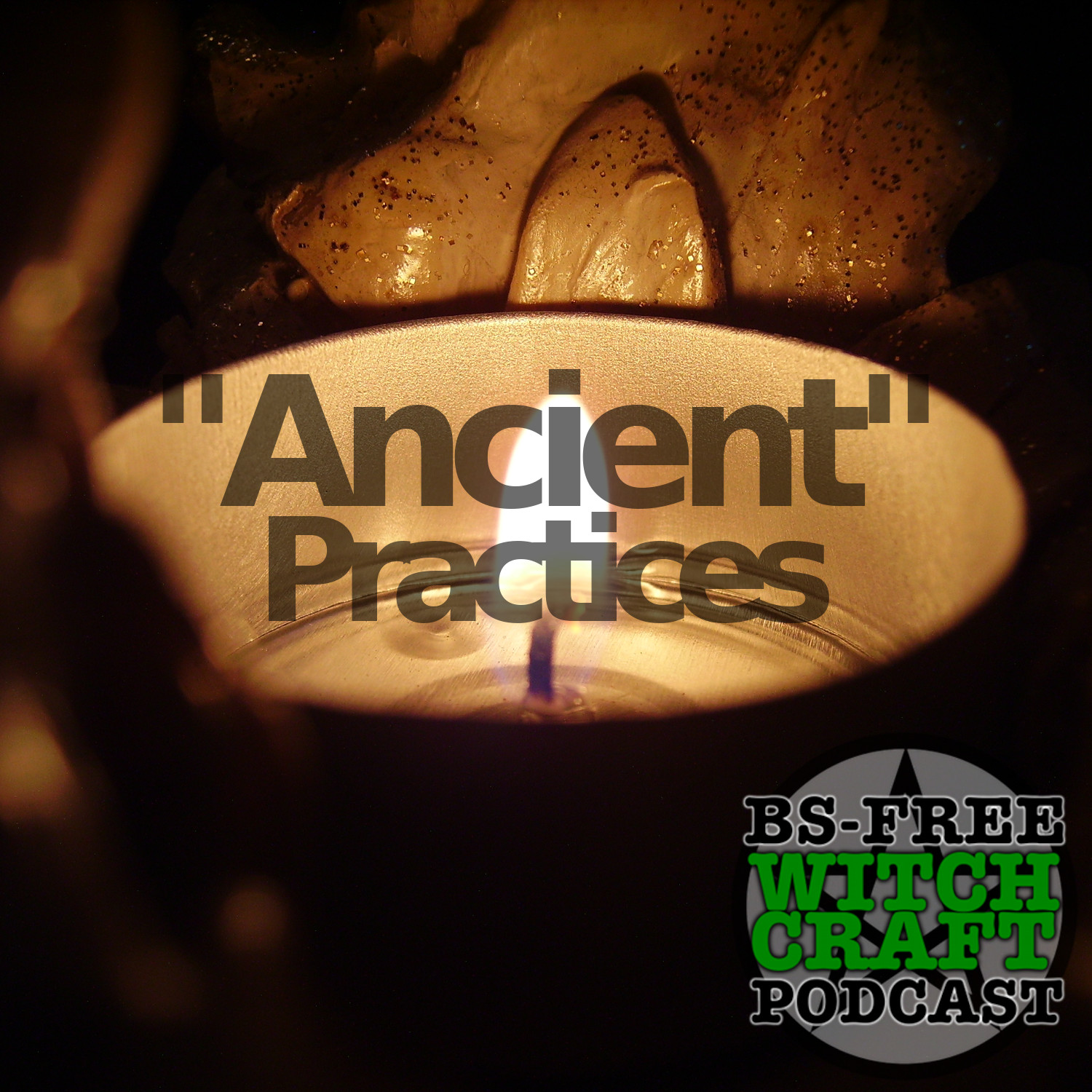 91. “Ancient” Practices