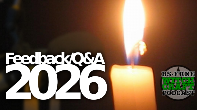 97. Feedback/Q&A Special 2026